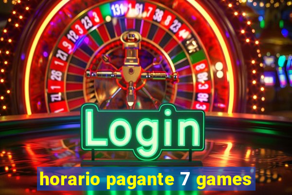 horario pagante 7 games